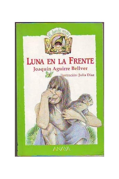 Luna en la frente y otros cuentos